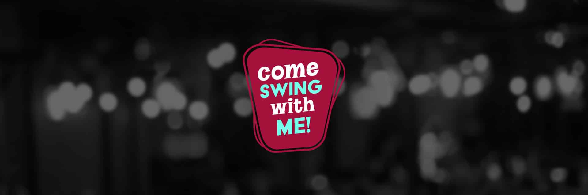 Come Swing With Me!