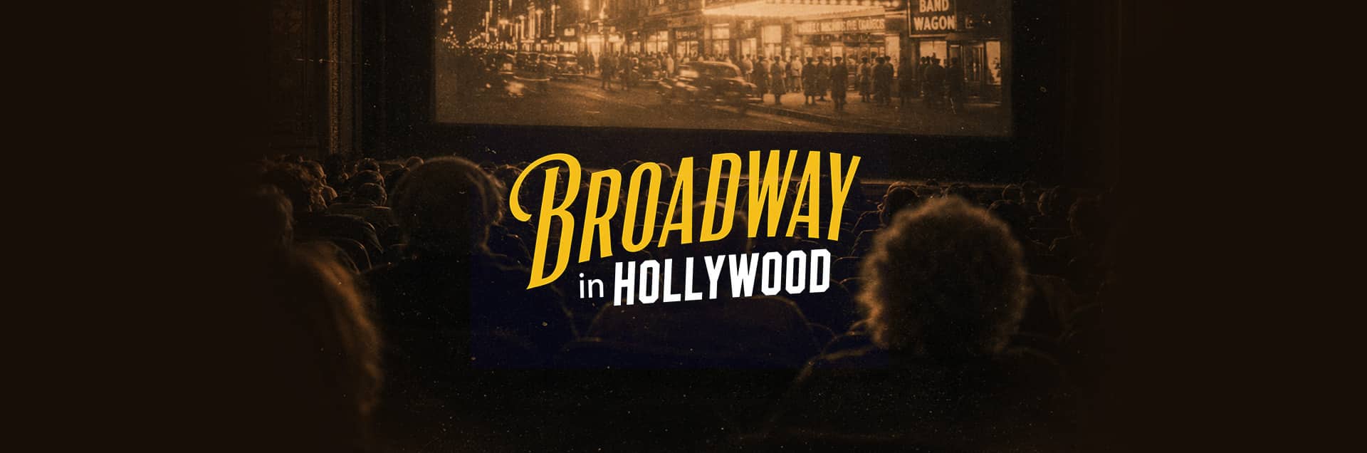 Broadway in Hollywood